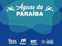 ÁUDIO: OUÇA O PROGRAMA ÁGUAS PARAÍBA E CONFIRA AS PRINCIPAIS NOTÍCIAS SOBRE RECURSOS HIDRÍCOS