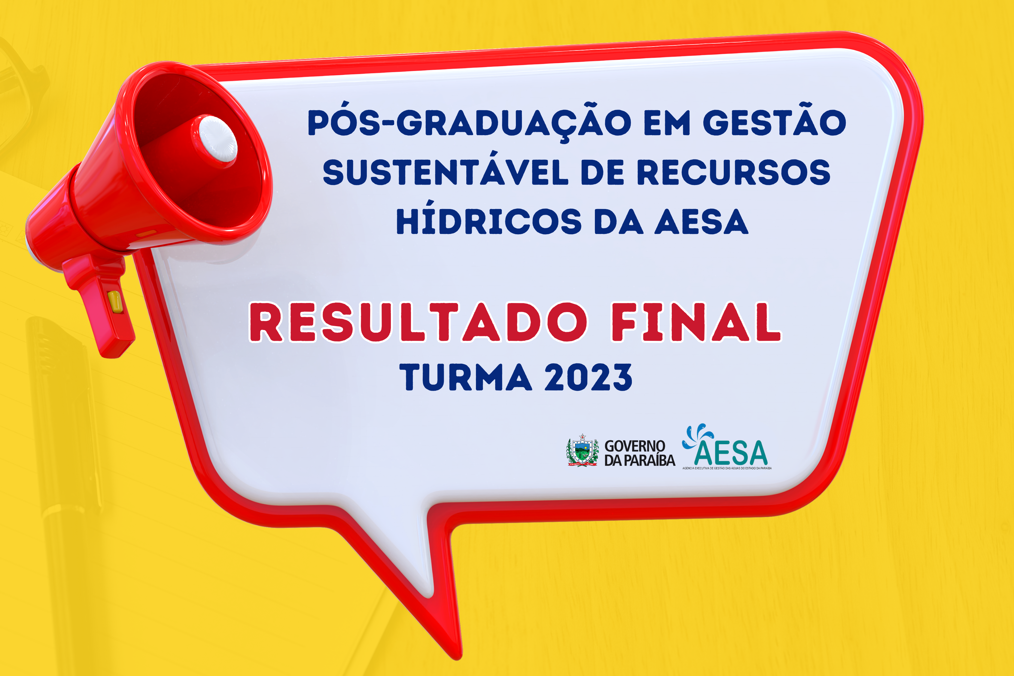 RESULTADO FINAL DOS INSCRITOS NA PÓS GRADUAÇÃO EM GESTÃO SUSTENTÁVEL DE RECURSOS HÍDRICOS DA AESA – 2023