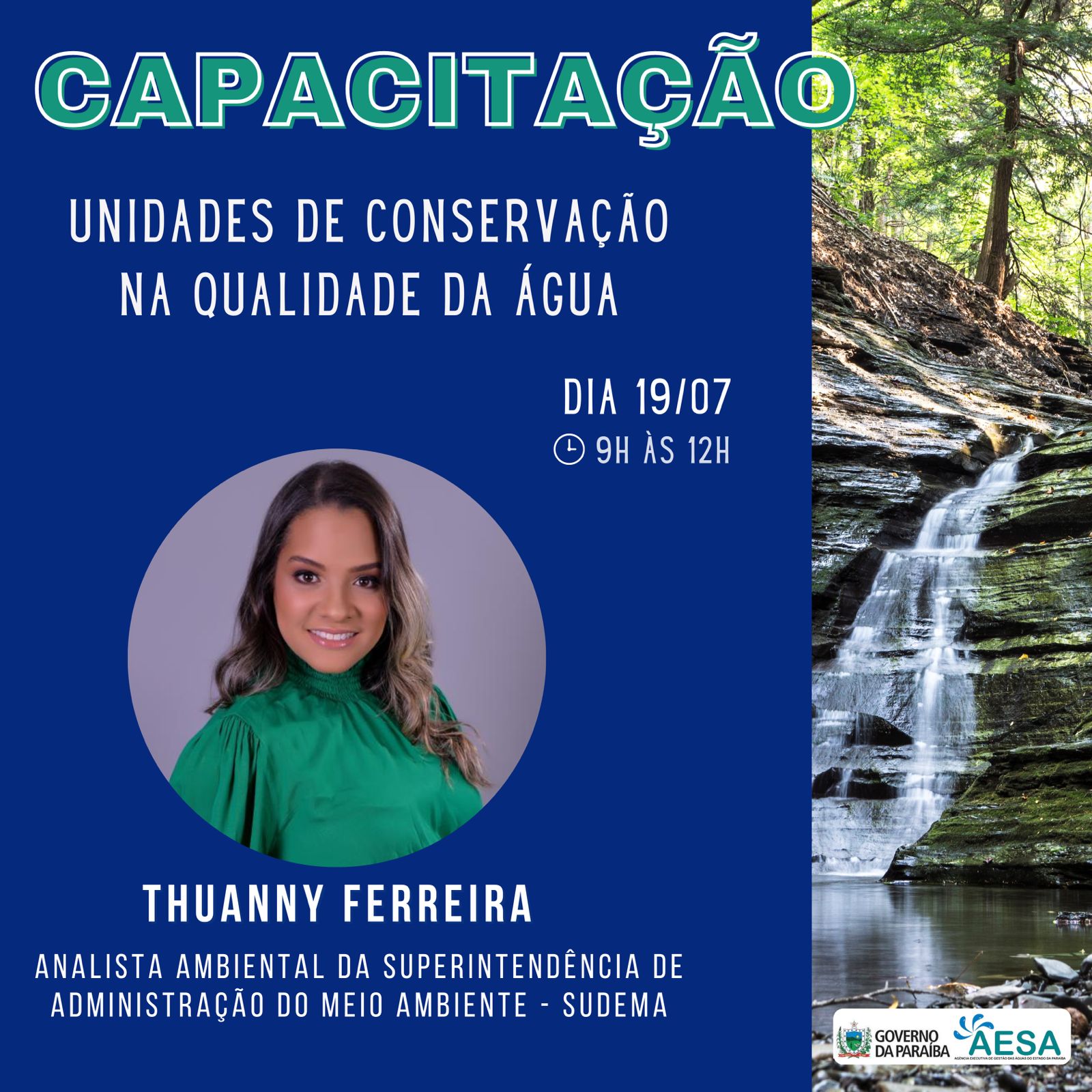 ABERTA AS INSCRIÇÕES PARA A CAPACITAÇÃO UNIDADES DE CONSERVAÇÃO DA QUALIDADE DE ÁGUA