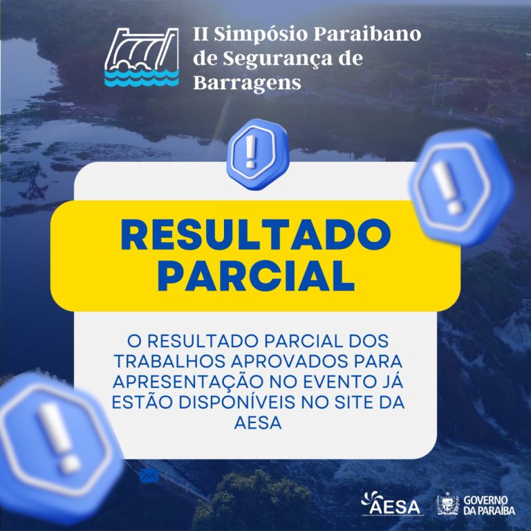 RESULTADO PARCIAL DOS TRABALHOS DO II SIMPÓSIO PARAIBANO DE SEGURANÇA DE BARRAGENS